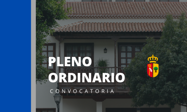 Convocatoria Ordinaria del Pleno el día 29 de Mayo de 2024